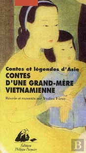 Contes D'Une Grand-Mere Vietnamienne