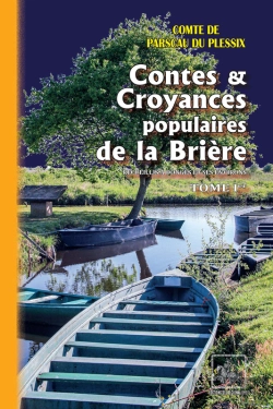 Bertrand.pt - Contes Et Croyances Populaires De La Brière Tome 1