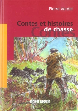 Bertrand.pt - Contes Et Histoires De Chasse