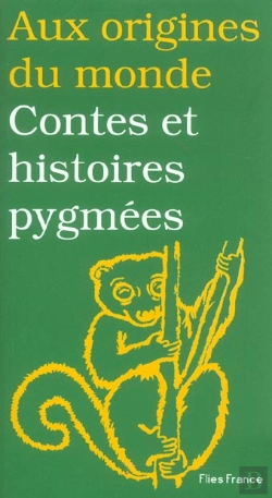 Bertrand.pt - Contes Et Histoires Pygmees