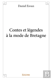 Contes Et Légendes À La Mode De Bretagne