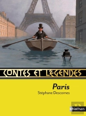 Contes Et Légendes : Contes Et Légendes De Paris