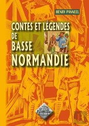 Contes Et Légendes De Basse-Normandie (Édition 2010)
