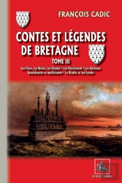 Contes Et Légendes De Bretagne Tome 3