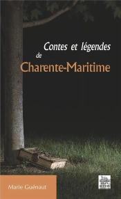 Contes Et Légendes De Charente-Maritime