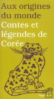 Contes Et Legendes De Coree