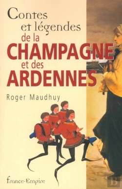 Bertrand.pt - Contes Et Legendes De La Champagne Et Des Ardennes
