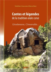 Contes Et Legendes De La Tradition Orale Corse - Ursalamanu, Cinnaredda