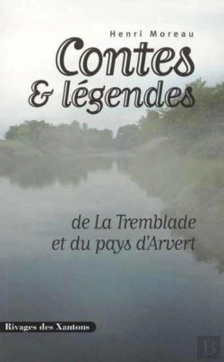 Bertrand.pt - Contes Et Légendes De La Tremblade Et Du Pays D'Arvert
