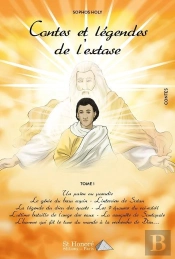 Contes Et Légendes De L'Extase