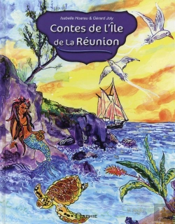 Bertrand.pt - Contes Et Légendes De L'Île De La Réunion