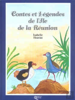 Bertrand.pt - Contes Et Legendes De L'Ile De La Reunion