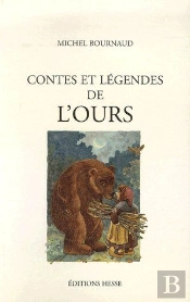 Contes Et Légendes De L'Ours