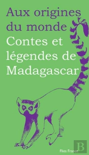 Contes Et Legendes De Madagascar