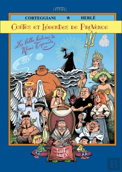 Bertrand.pt - Contes Et Légendes De Provence : Les Belles Histoires De Mémé Tapenade