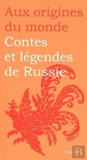 Contes Et Légendes De Russie