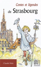 Contes Et Légendes De Strasbourg