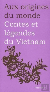 Contes Et Legendes De Vietnam