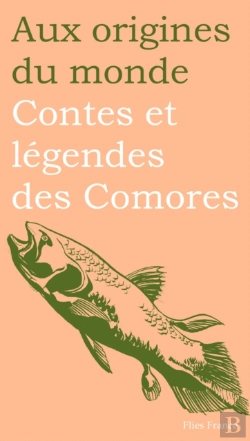 Bertrand.pt - Contes Et Légendes Des Comores