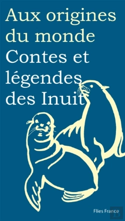 Bertrand.pt - Contes Et Légendes Des Inuit
