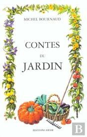 Contes Et Legendes Des Jardins
