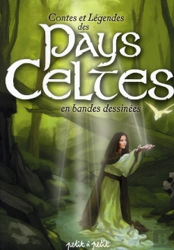 Bertrand.pt - Contes Et Légendes Des Pays Celtes ; En Bande Dessinées