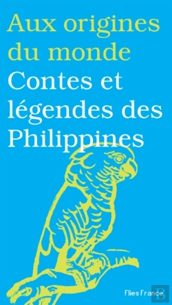 Bertrand.pt - Contes Et Légendes Des Philippines