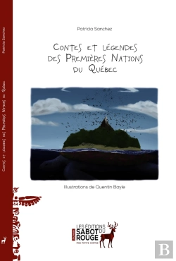 Bertrand.pt - Contes Et Légendes Des Premières Nations Du Québec