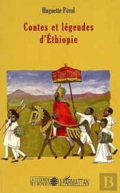 Contes Et Légendes D'Ethiopie