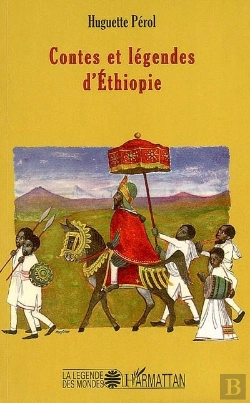 Bertrand.pt - Contes Et Légendes D'Ethiopie