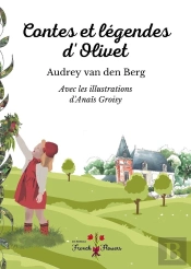 Contes Et Légendes D'Olivet
