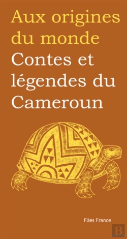 Bertrand.pt - Contes Et Légendes Du Cameroun