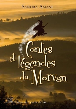 Bertrand.pt - Contes Et Legendes Du Morvan