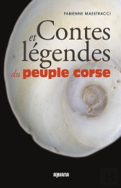 Contes Et Legendes Du Peuple Corse