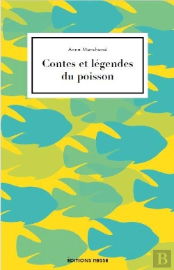 Bertrand.pt - Contes Et Legendes Du Poisson