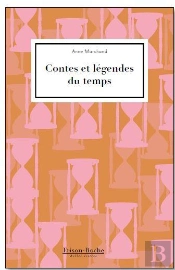 Contes Et Legendes Du Temps