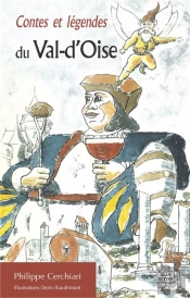 Contes Et Legendes Du Val-D'Oise