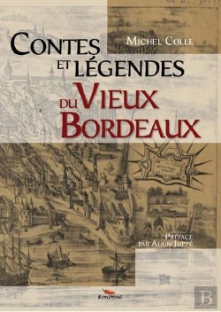 Bertrand.pt - Contes Et Légendes Du Vieux Bordeaux