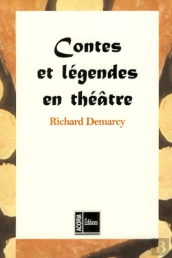 Bertrand.pt - Contes Et Légendes En Théâtre