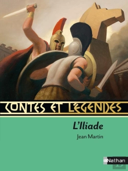 Bertrand.pt - Contes Et Légendes ; L'Iliade