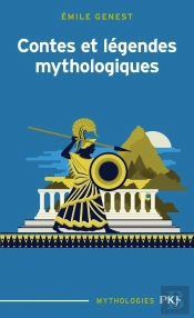 Contes Et Légendes Mythologiques