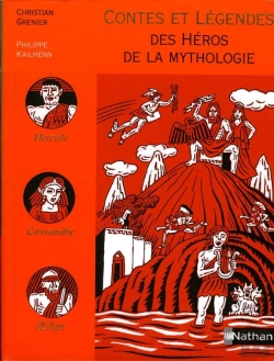 Bertrand.pt - Contes Et Legendes T.16; Des Héros De La Mythologie