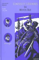 Contes Et Legendes T.8; Du Moyen Age