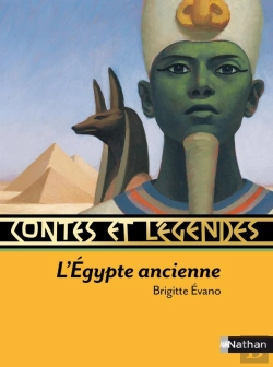 Bertrand.pt - Contes Et Légendes Tome 13 : L'Egypte Ancienne