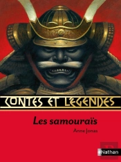 Contes Et Légendes Tome 68 : Contes Et Légendes Les Samourais