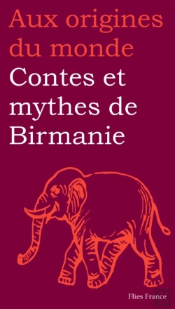 Bertrand.pt - Contes Et Mythes De Birmanie