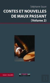 Contes Et Nouvelles De Maux Passant (Volume 2)