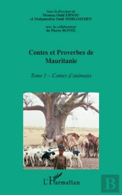 Contes Et Proverbes De Mauritanie T.1 ; Contes D'Animaux