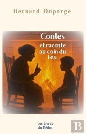Contes Et Raconte Au Coin Du Feu