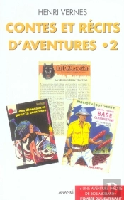 Contes Et Récits D'Aventures Tome 2